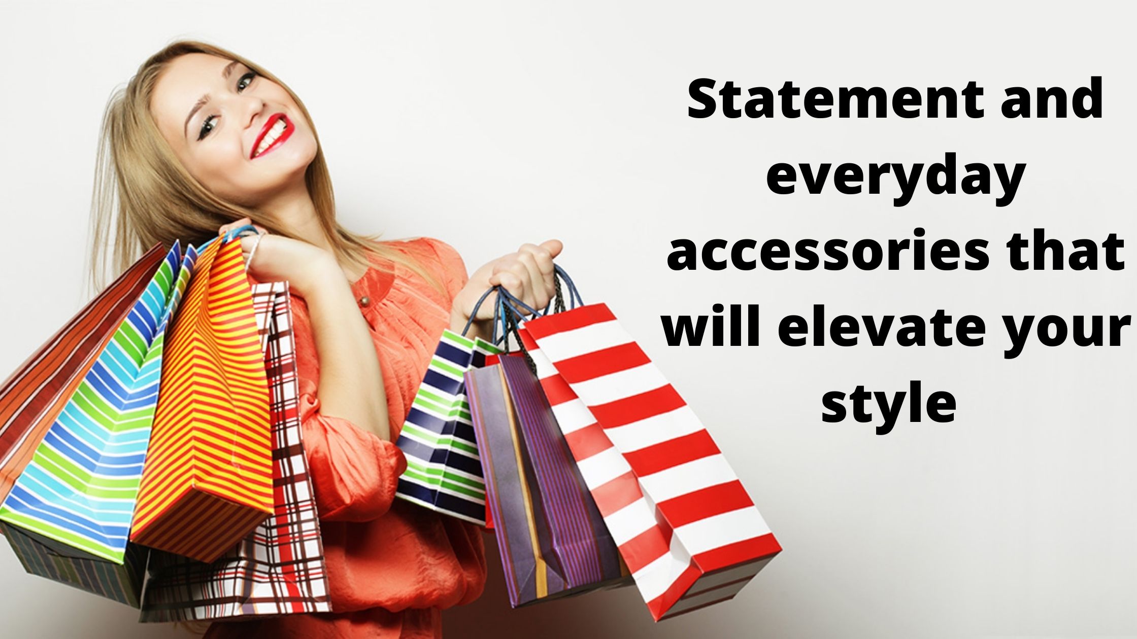 Read more about the article Statement and everyday accessories that will elevate your style