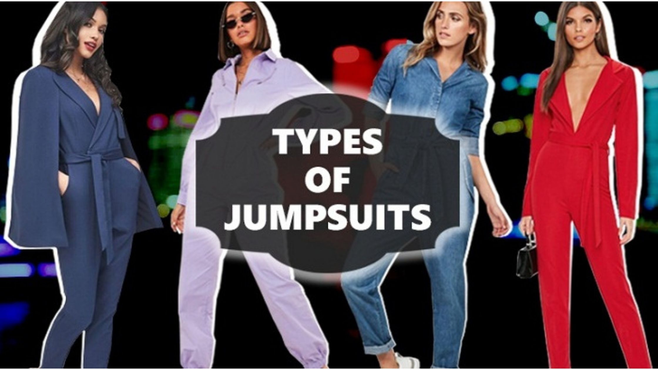 Read more about the article 7 Types of Jumpsuits