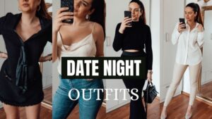 Read more about the article Best Date Night Outfits